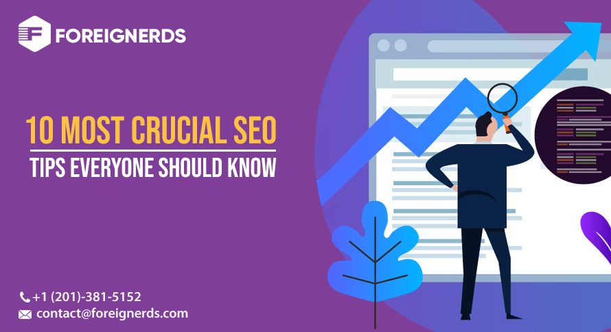 10 Most Crucial SEO Tips Everyone Should Know