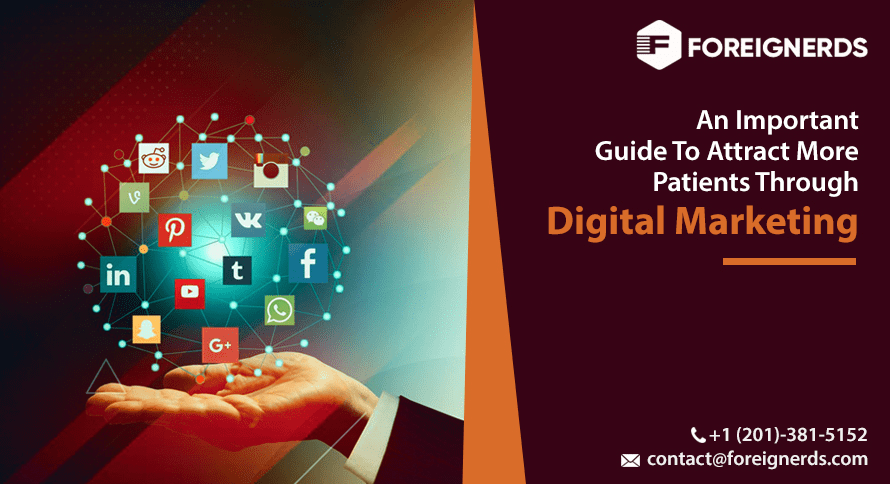 An Important Guide To Attract More Patients Through Digital Marketing