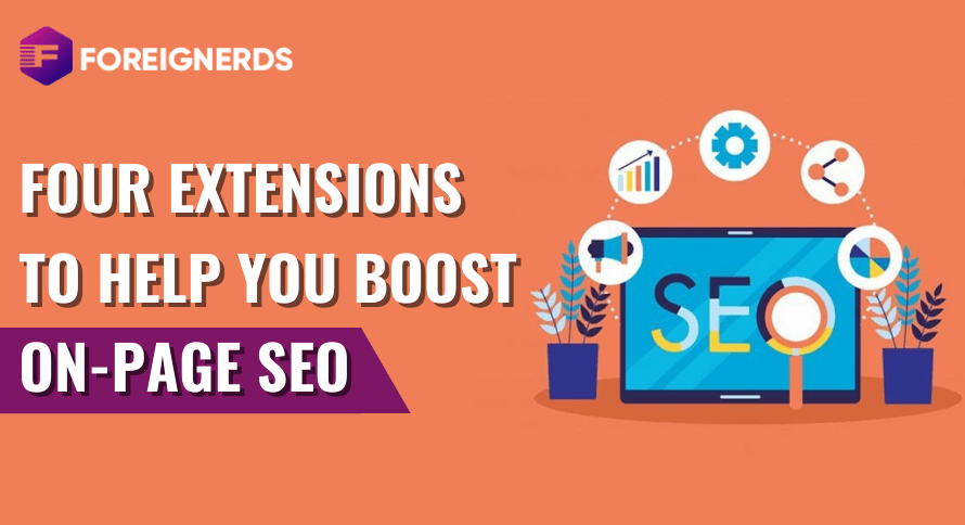 Four Extensions to Help you Boost On Page SEO
