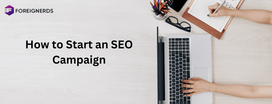 How to Start an SEO Campaign